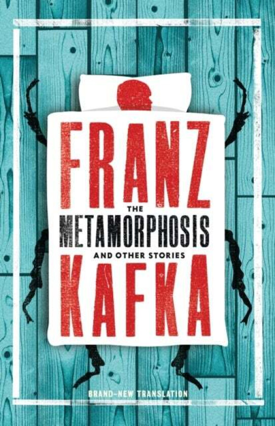 The Metamorphosis and Other Stories av Franz Kafka