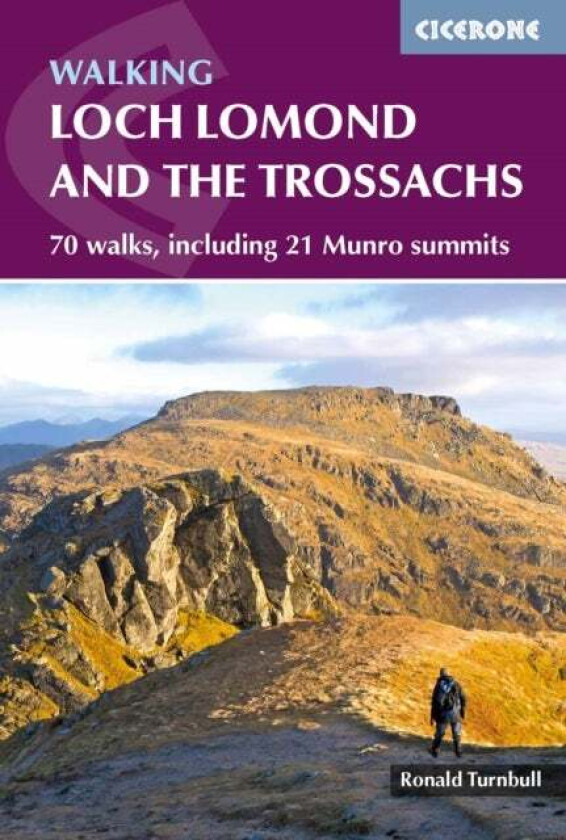 Walking Loch Lomond and the Trossachs av Ronald Turnbull