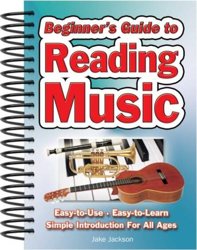 Beginner's Guide to Reading Music av Jake Jackson