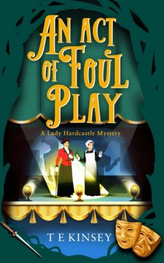 An Act of Foul Play av T E Kinsey