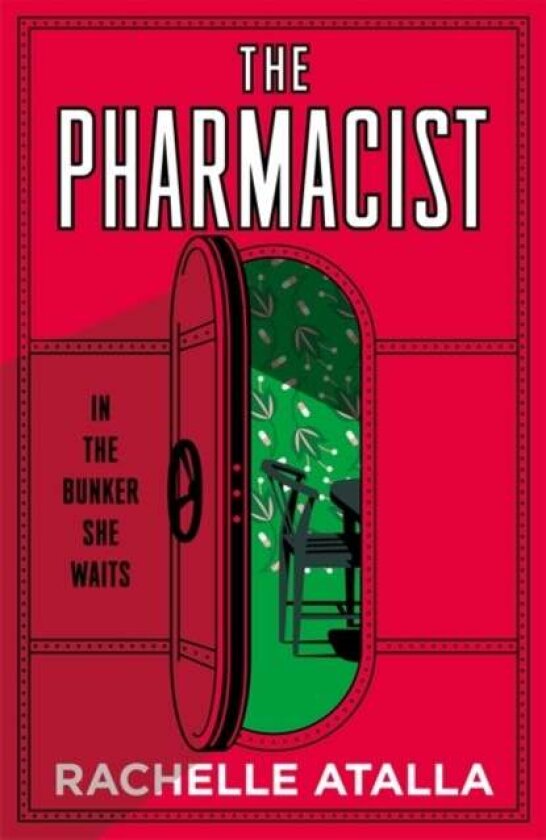 The Pharmacist av Rachelle Atalla