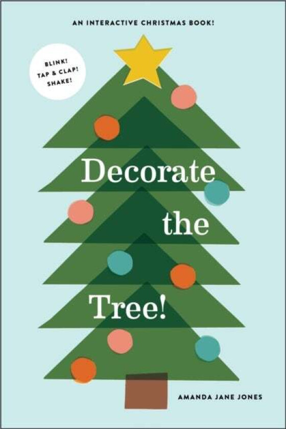 Decorate The Tree Av Amanda Jane Jones