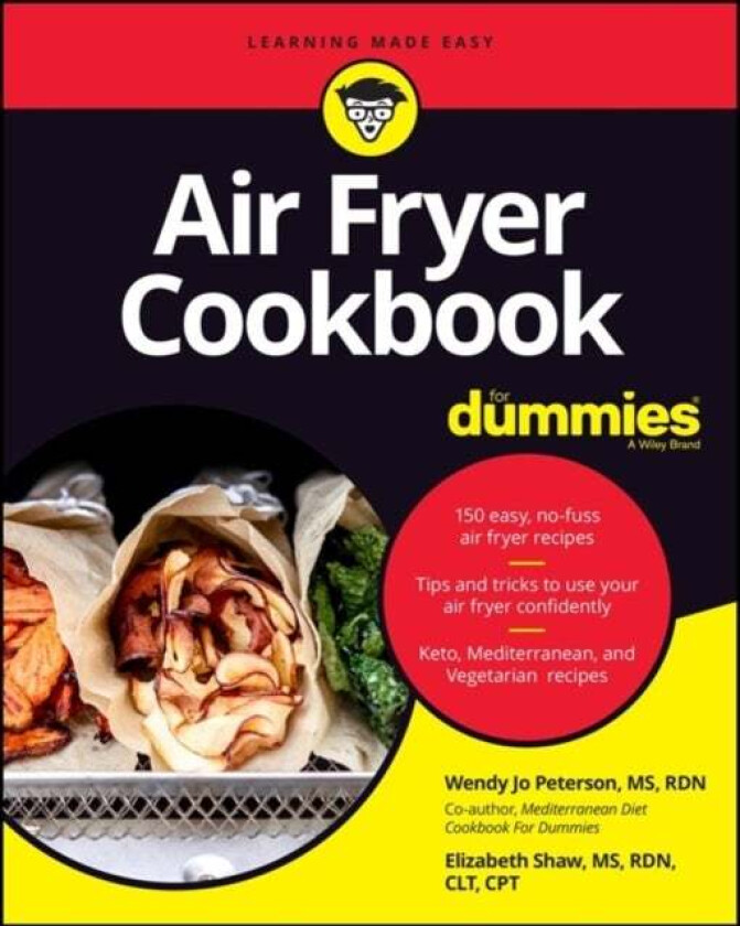 Air Fryer Cookbook For Dummies av Wendy Jo Peterson, Elizabeth Shaw