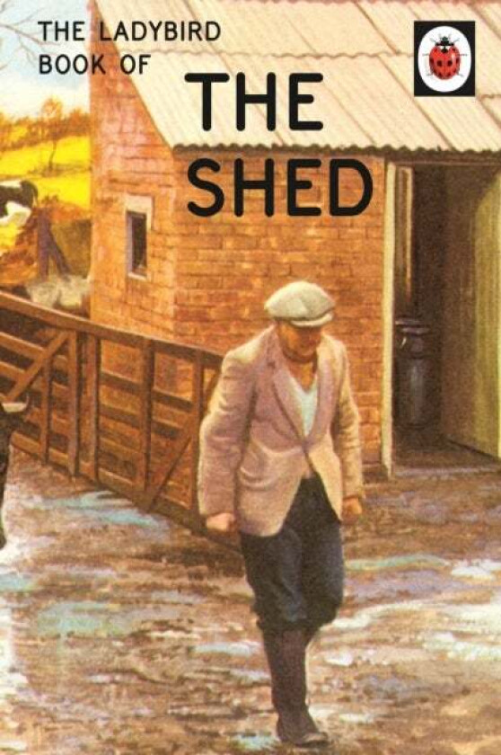 The Ladybird Book of the Shed av Jason Hazeley, Joel Morris