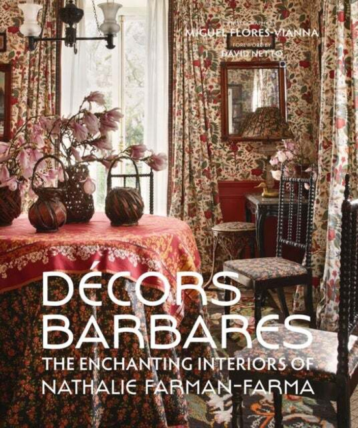 Decors Barbares av Nathalie Farman-Farma