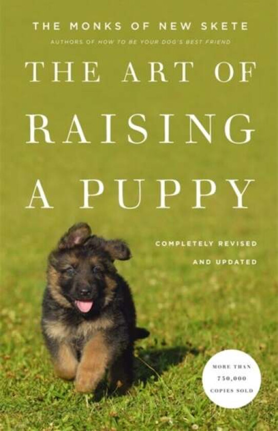 The Art Of Raising A Puppy av Monks of New Skete