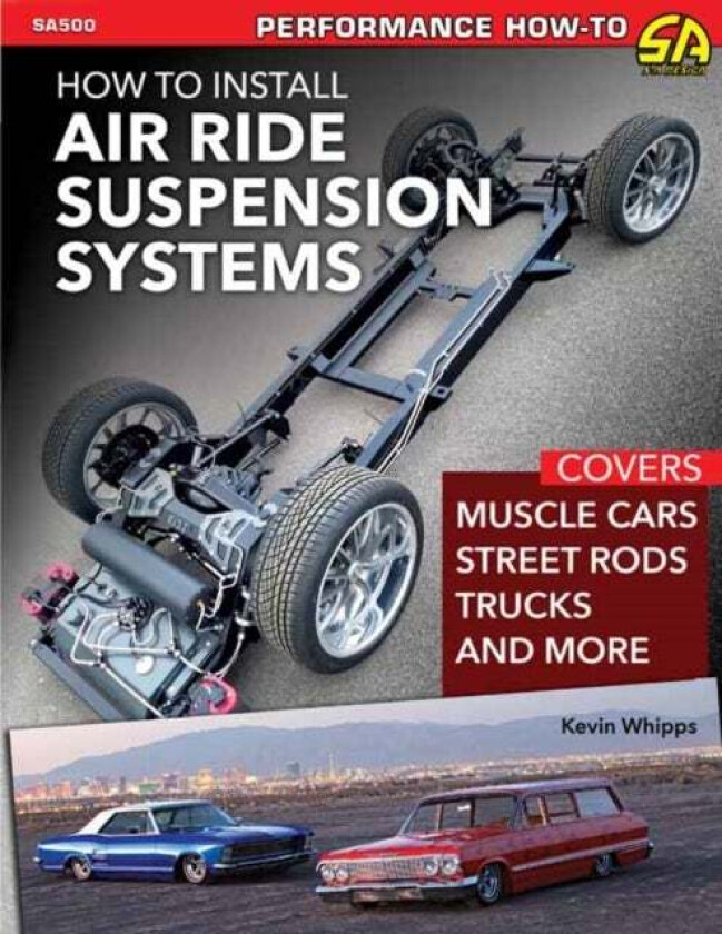 How to Install Air Ride Suspension Systems av Kevin Whipps