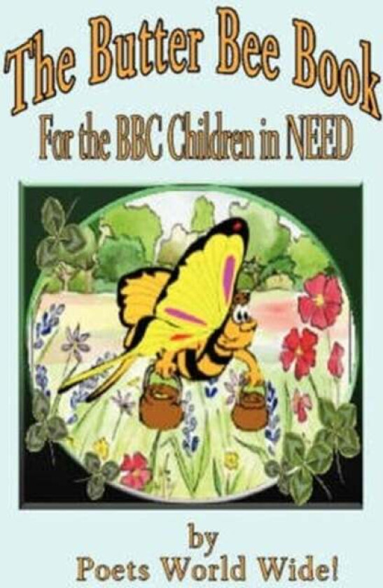 The Butter Bee Book av Patricia Ann Farnsworth-Simpson