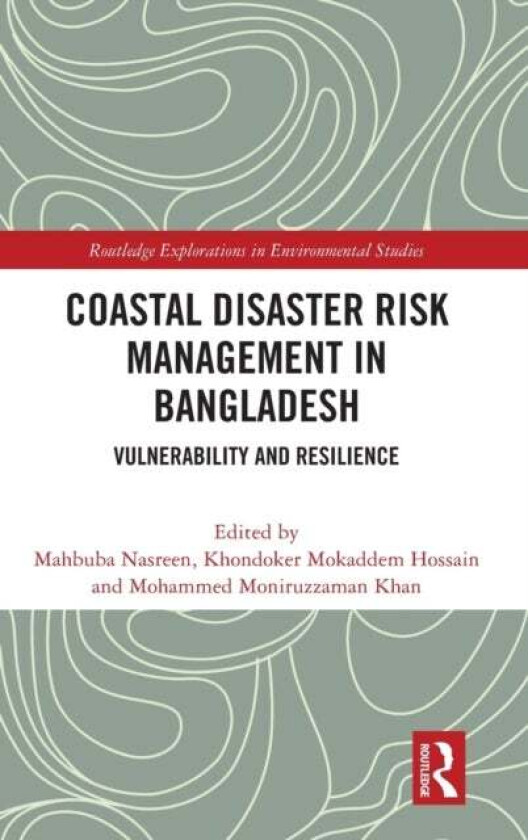Coastal Disaster Risk Management In Bangladesh