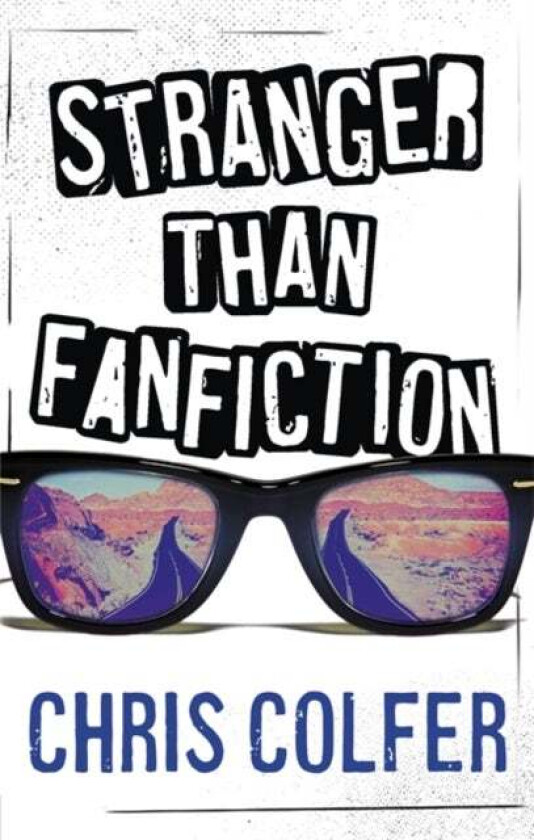 Stranger Than Fanfiction av Chris Colfer