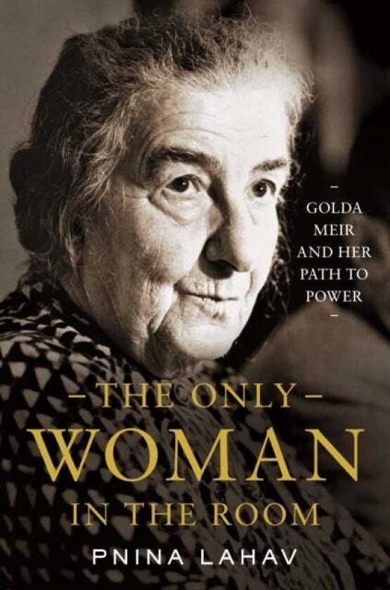 The Only Woman in the Room av Pnina Lahav