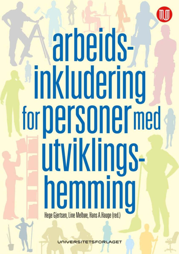 Arbeidsinkludering for personer med utviklingshemming
