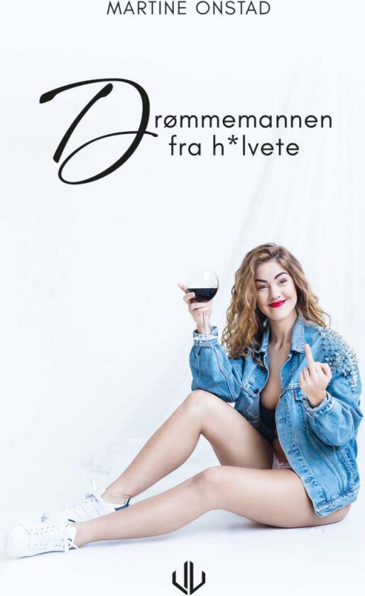 Drømmemannen fra h*lvete av Martine Onstad