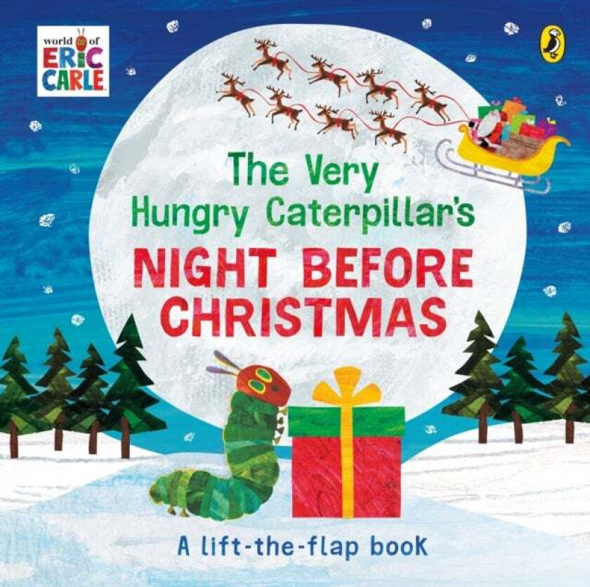 The Very Hungry Caterpillar's Night Before Christmas av Eric Carle
