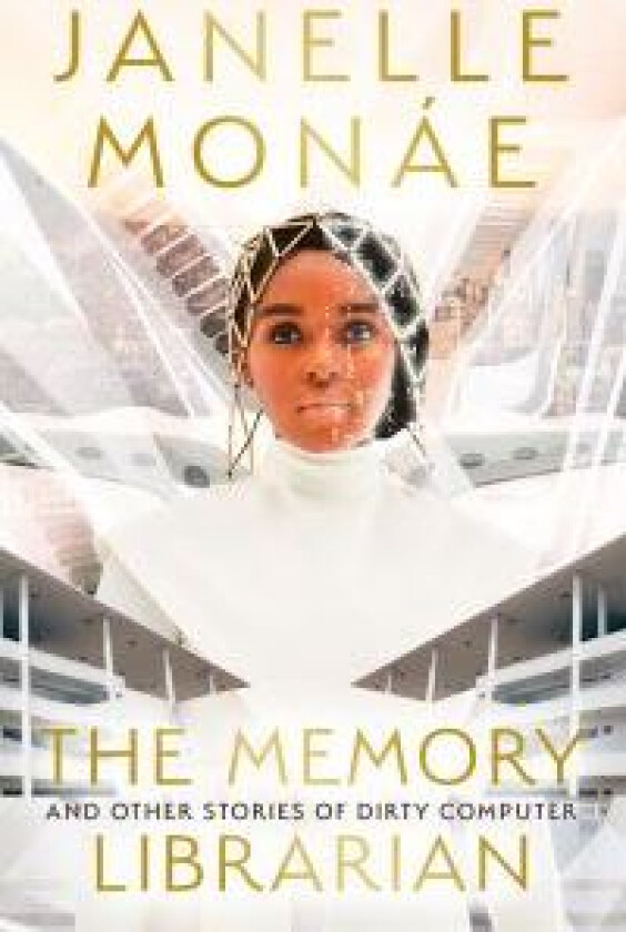 The Memory Librarian av Janelle Monae
