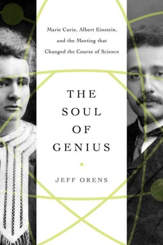 The Soul of Genius av Jeffrey Orens