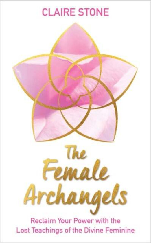 The Female Archangels av Claire Stone