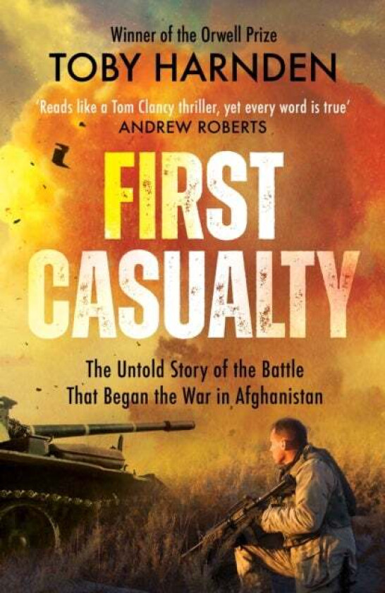 First Casualty av Toby Harnden
