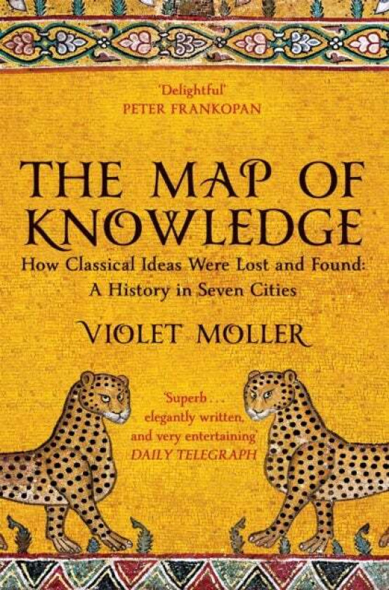 The Map of Knowledge av Violet Moller
