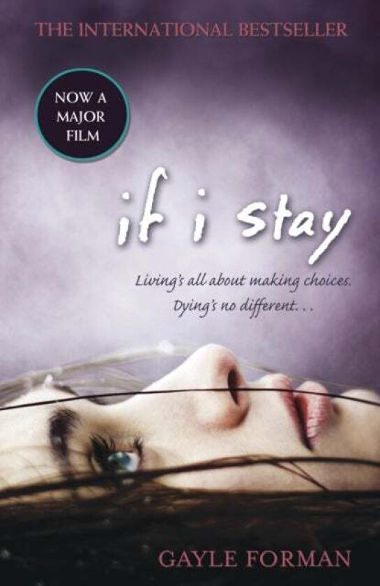 If I Stay av Gayle Forman