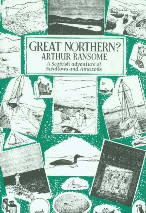 Great Northern? av Arthur Ransome