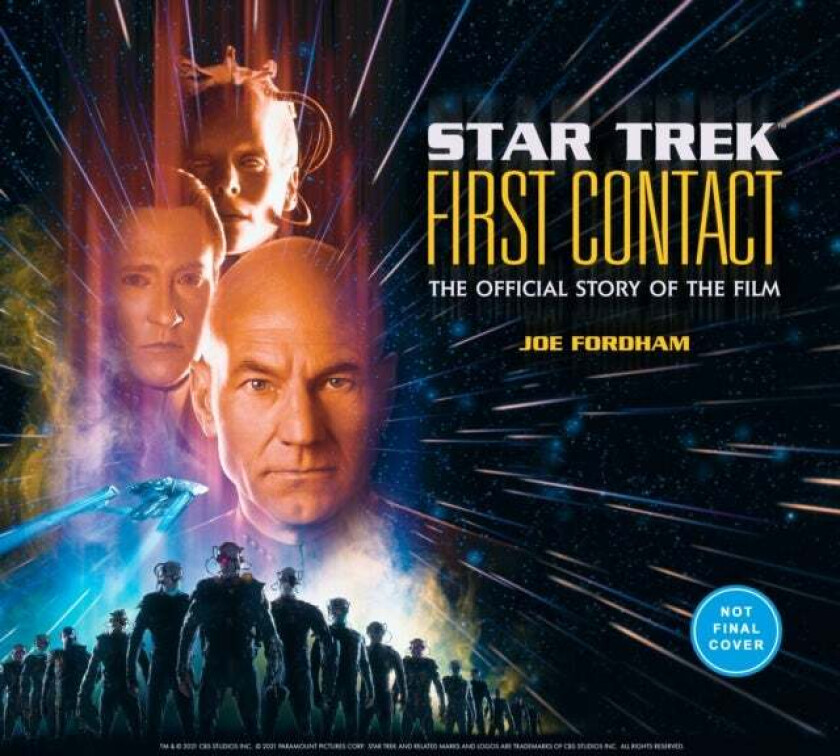 Star Trek: First Contact: The Making of the Classic Film av Joe Fordham