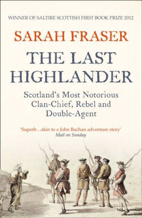 The Last Highlander av Sarah Fraser