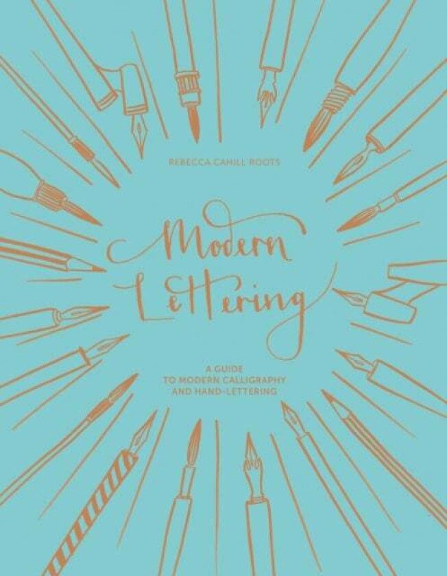 Modern Lettering av Rebecca Cahill Rootd