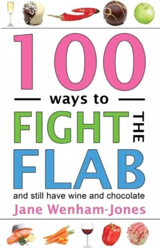 100 Ways to Fight the Flab av Jane Wenham-Jones