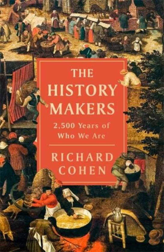 Making History av Richard Cohen