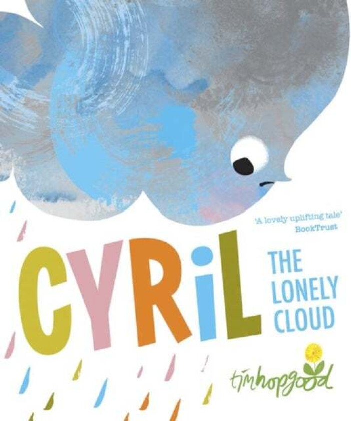 Cyril the Lonely Cloud av Tim Hopgood
