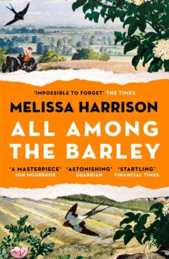 All Among the Barley av Melissa Harrison
