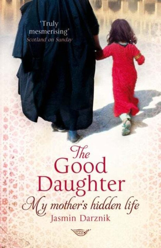 The Good Daughter av Jasmin Darznik