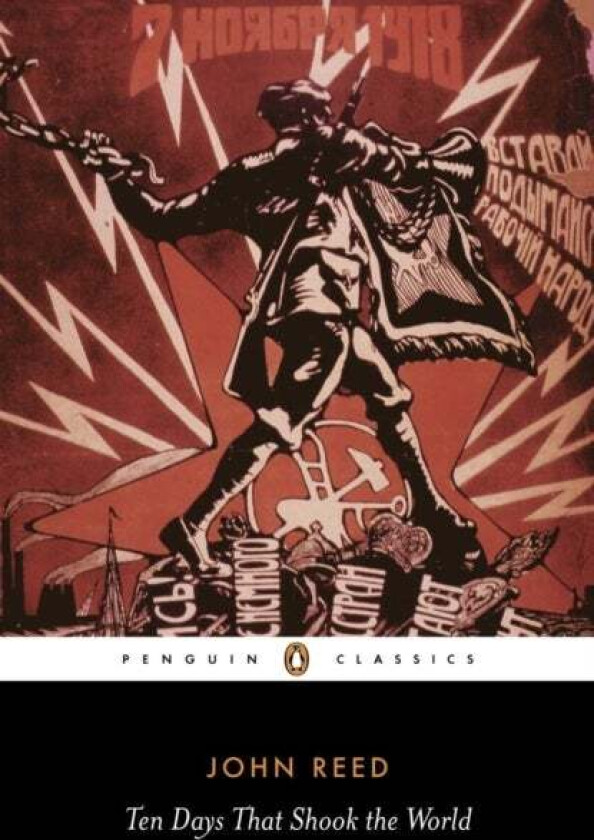 Ten Days That Shook the World av John Reed