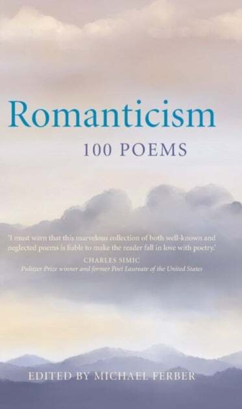 Romanticism: 100 Poems