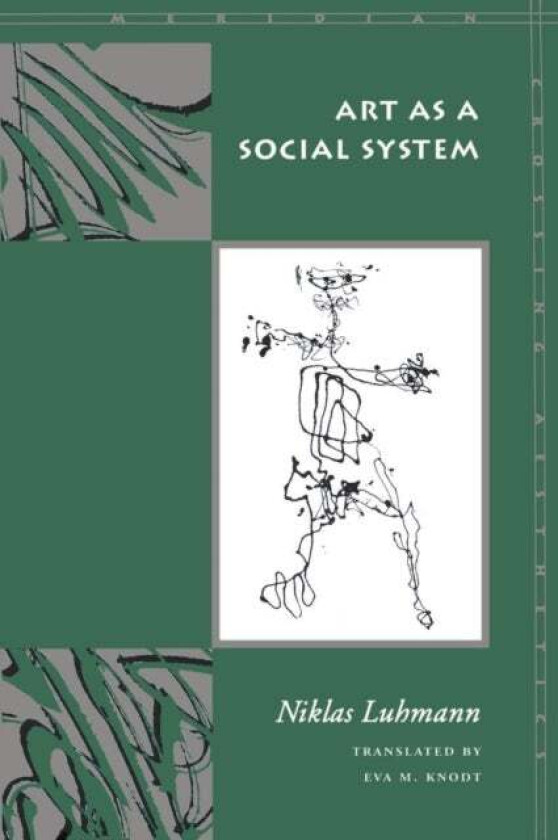 Art as a Social System av Niklas Luhmann