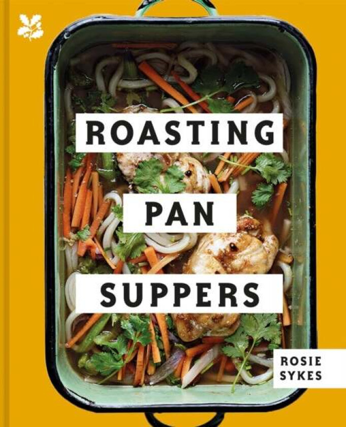 Roasting Pan Suppers av Rosie Sykes, National Trust Books
