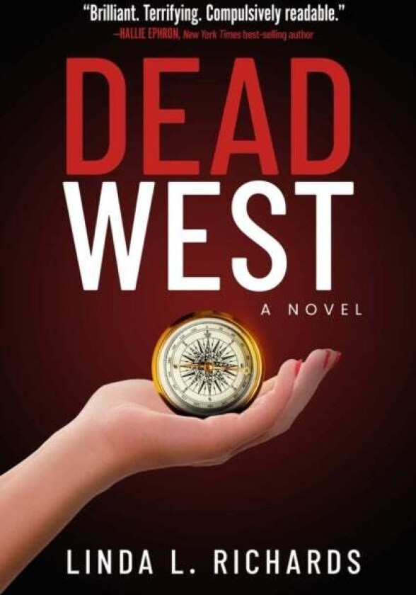 Dead West av Linda L. Richards