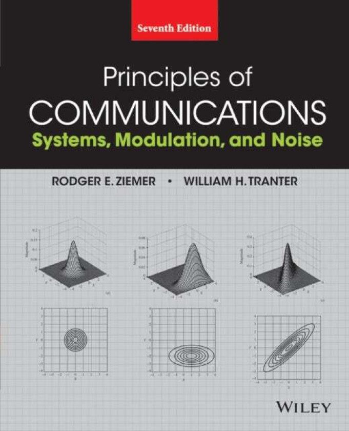 Principles of Communications av Rodger E. Ziemer, William H. Tranter