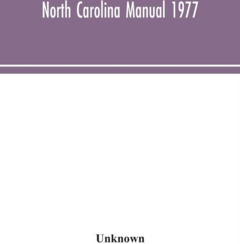 North Carolina Manual 1977