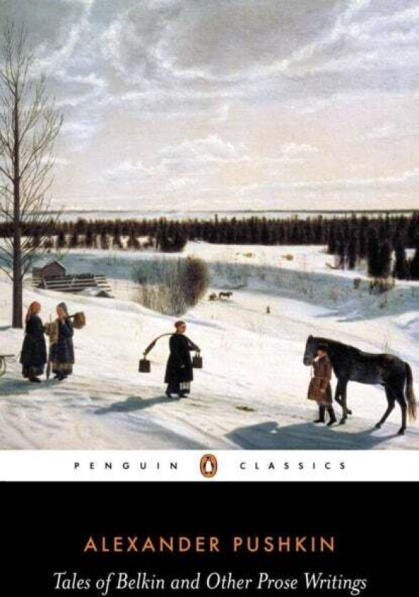 Tales of Belkin and Other Prose Writings av Alexander Pushkin