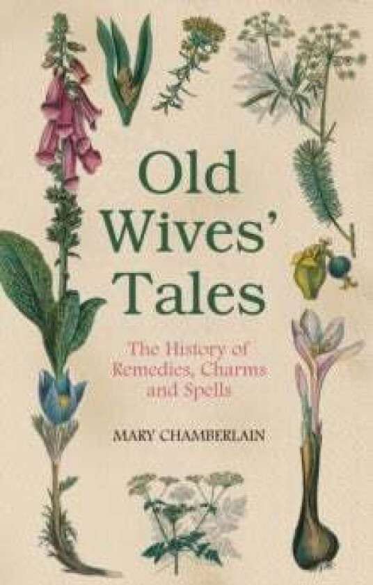 Old Wives' Tales av Mary Chamberlain