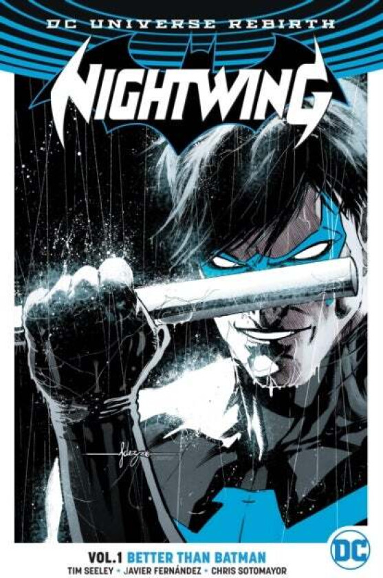 Nightwing Vol. 1: Better Than Batman (Rebirth) av Tim Seeley