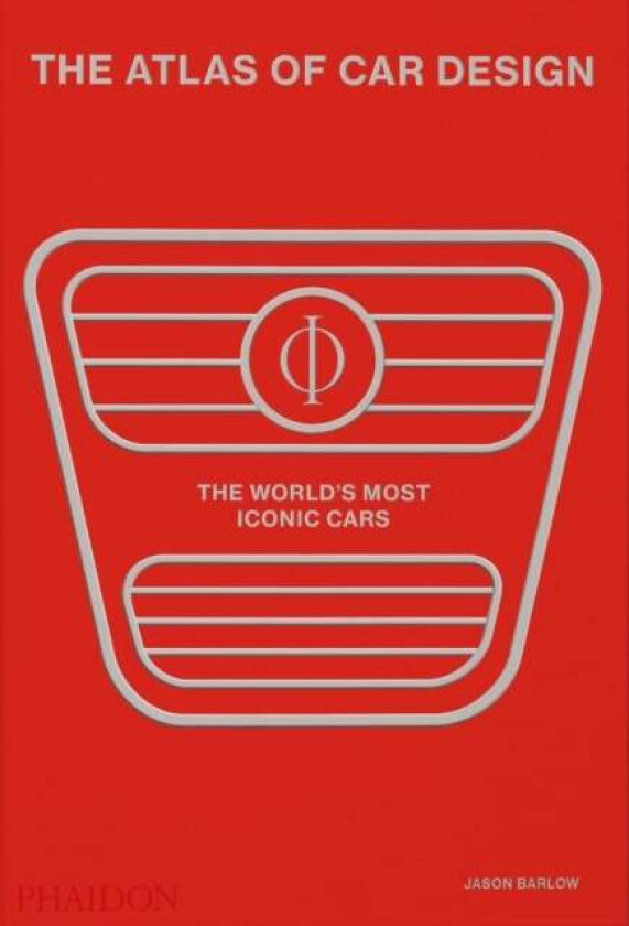 The Atlas of Car Design av Jason Barlow