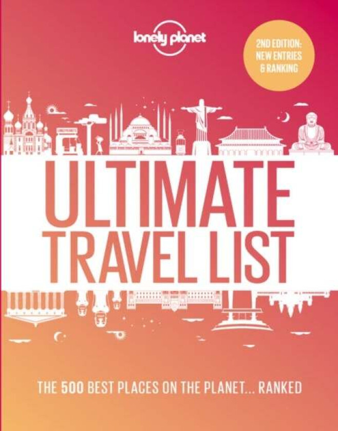 Lonely Planet Lonely Planet's Ultimate Travel List av Lonely Planet