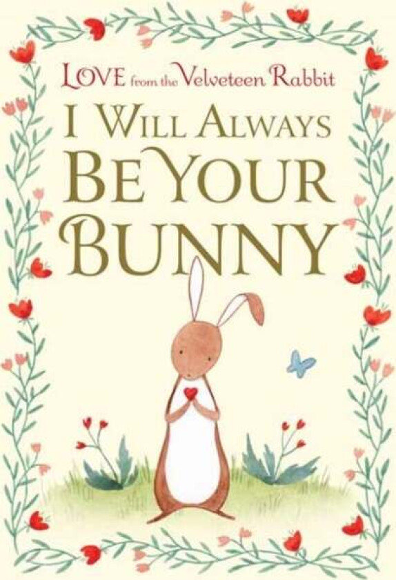I Will Always Be Your Bunny av Frances Gilbert, Julianna Swaney