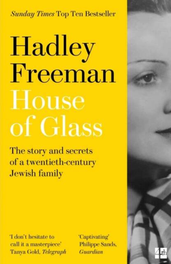 House of Glass av Hadley Freeman