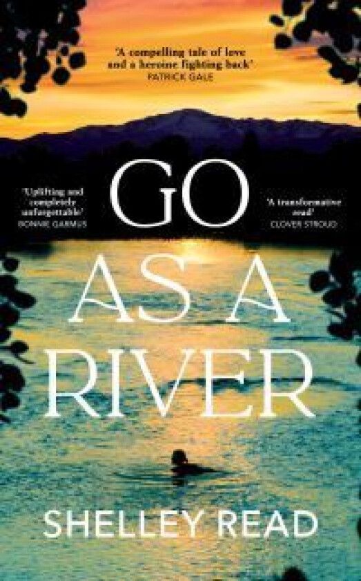 Go as a River av Shelley Read