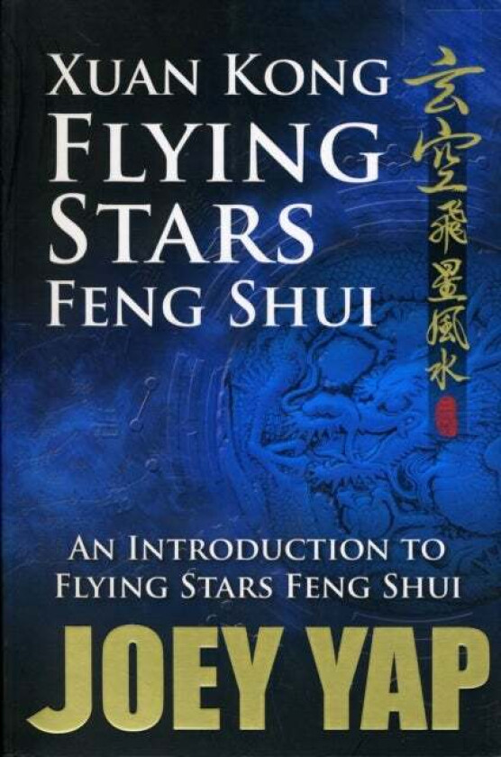 Xuan Kong Flying Stars Feng Shui av Joey Yap