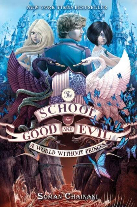The School For Good And Evil #2: A World Without Princes Av Soman Chainani